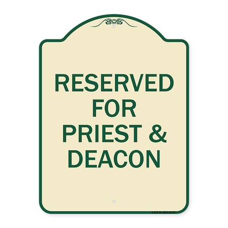 Signmission Reserved for Priest & Deacon Heavy-Gauge Aluminum Architectural Sign, 24" x 18", TG-1824-23179 A-DES-TG-1824-23179